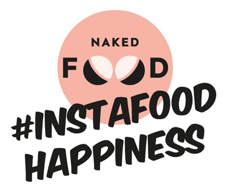 Naked Food Instafood Happiness Women On Top