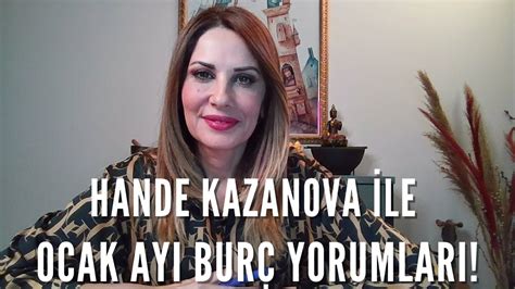 Hande Kazanova Le Ocak Ayi Bur Yorumlari Youtube