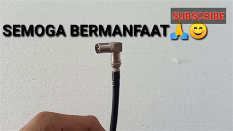 Cara Pasang Kabel Antena Jack Bentuk L Yang Baik Dan Benar YouTube