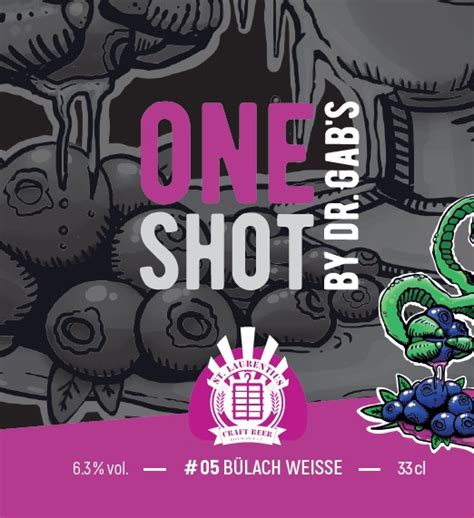 One Shot 05 Bülach Weisse Brasserie Docteur Gab s Untappd