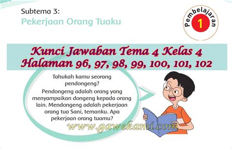 Kunci Jawaban Buku Siswa Tema 4 Kelas 4 Subtema 3 Halaman 96 97 98