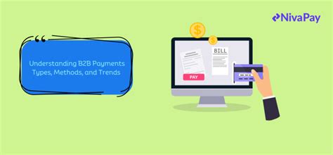 Understanding B2b Payments Types Methods And Trends