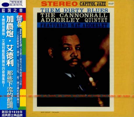 那些下流的藍調 THEM DIRTY BLUES 加農炮艾德利CANNONBALL ADDERLEY 佳佳唱片行