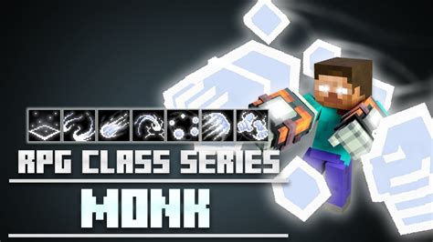 Minecraft Rpg Class Series Monk Youtube