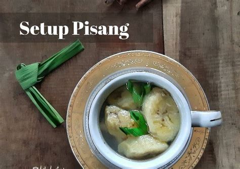 Resep Setup Pisang Oleh Lila Lestari Cookpad