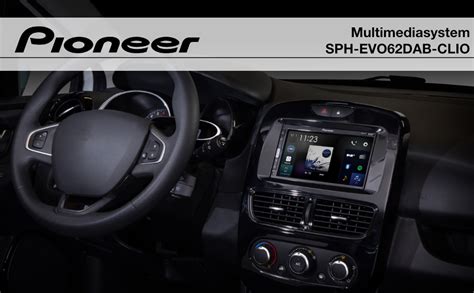 Pioneer SPH EVO62DAB CLIO Mediacenter für Renault Clio IV 6 8 Zoll