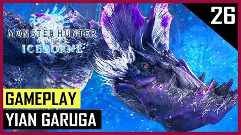 MHW Iceborne Yian Garuga De Regreso Modo Historia Postgame Parte 26