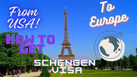 How To Apply SCHENGEN Visa From The USA Process Documents Needed