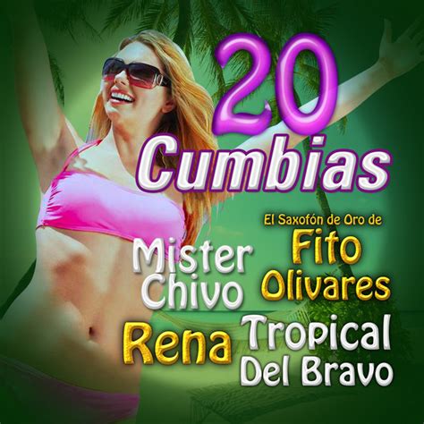 20 Cumbias Compilation By Various Artists Spotify