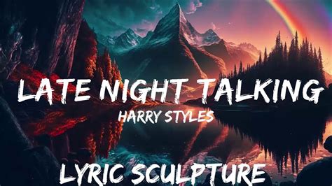 Harry Styles Late Night Talking Lyrics 30mins With Chilling Music