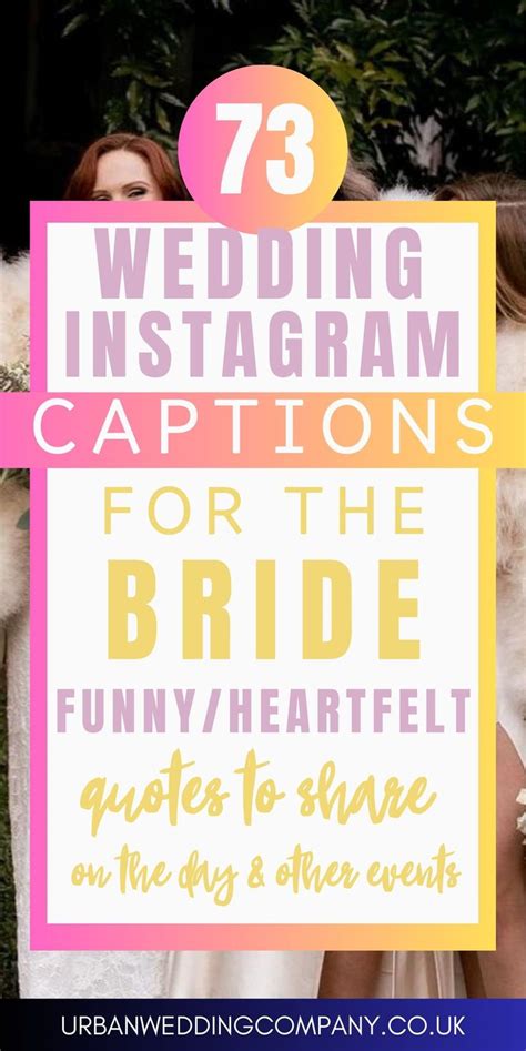 73 Wedding Instagram Captions For Brides To Share In 2024 Wedding