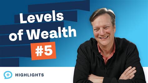 Level Of Building Wealth In The Levels Of Wealth Youtube