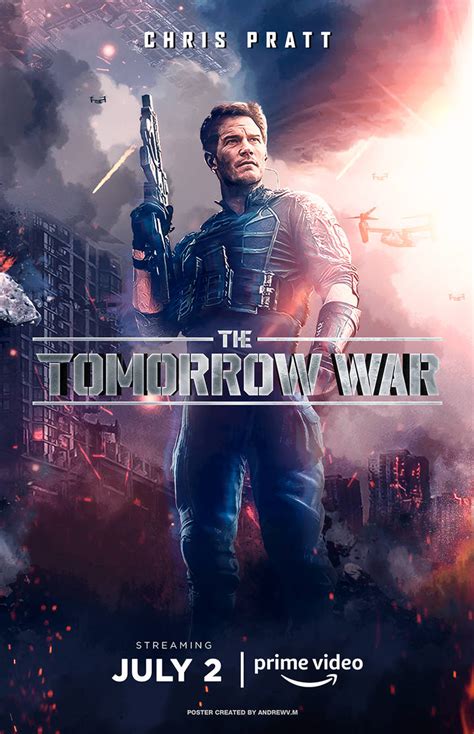 The Tomorrow War Poster 4k Hd 2021 By Andrewvm On Deviantart