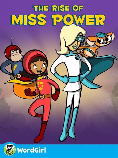 Wordgirl The Rise Of Ms Power Movie Streaming Online Watch