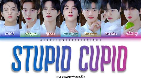 SUB INDO NCT DREAM 엔시티 드림 STUPID CUPID YouTube