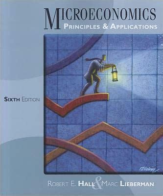 Solutions For Microeconomics Principles And Applications 6th By Robert