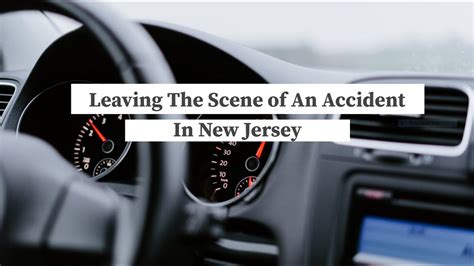 Leaving Scene Of An Accident In Nj New Jersey Criminal Lawyer