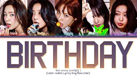 Red Velvet Birthday Lyrics 레드벨벳 Birthday 가사 Color Coded Lyrics Youtube