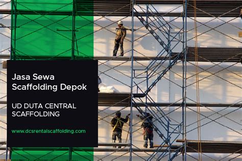 Jasa Sewa Scaffolding Depok Harga Murah