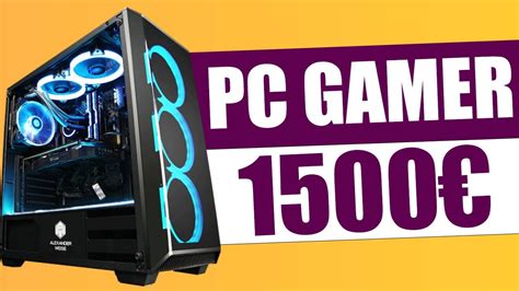 Le Meilleur Pc Gamer En 2020 Config 1500€ Youtube