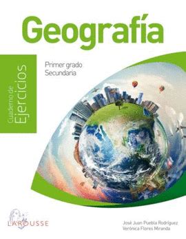 GEOGRAFIA CUADERNO DE EJERCICIOS NEM CUADERNO DE EJERCICIOS JOSE JUAN