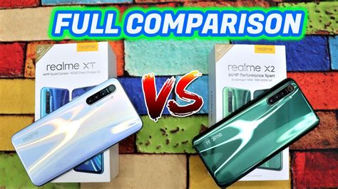 Realme X Vs Realme Xt Full Comparison Realme Xt Vs Realme X