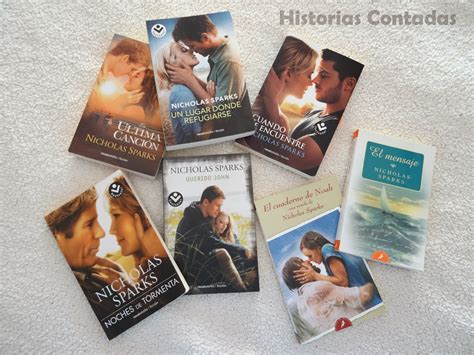 La Lista Mis Libros De Nicholas Sparks Historias Contadas