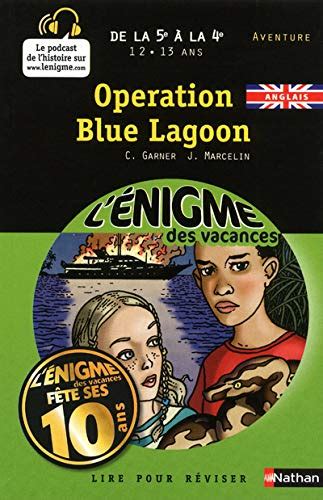 L Engime Des Vacances De La 5e A La 4e Operation Blue Lagoon Anglais