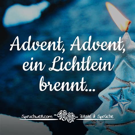 Advent Advent ein Lichtlein brennt Schöne Adventssprüche Grüße Reime