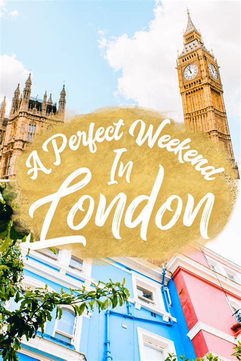 How To Spend A Perfect Weekend In London - Manhattanite