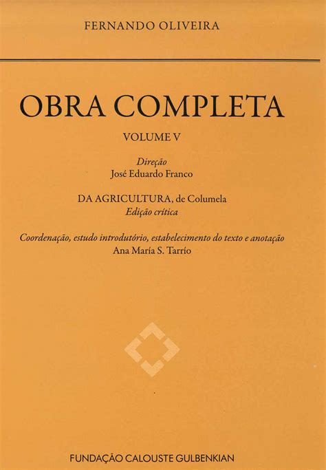 Obra Completa De Fernando Oliveira V Da Agricultura De Columela