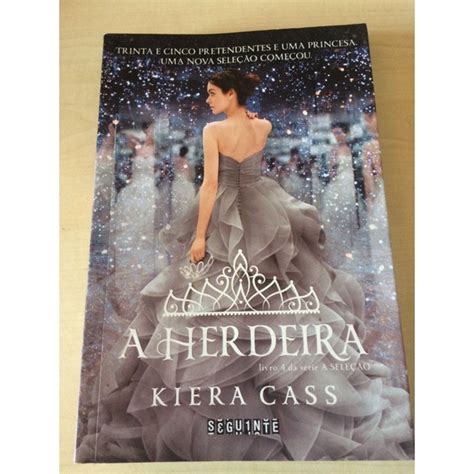 Livro A Herdeira Kiera Cass Shopee Brasil