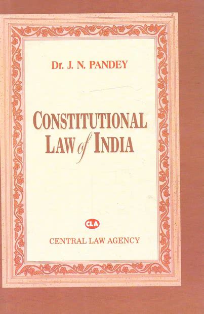 Constitutional Law Of India By Dr J N Pandey Th Edition