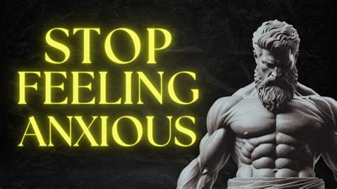 30 Stoic Lessons To Heal Anxiety Stoicism Youtube