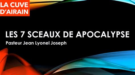 Les Sceaux De L Apocalypse Youtube