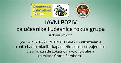 Javni Poziv Za U Esnike I U Esnice Fokus Grupa U Okviru Projekta Za