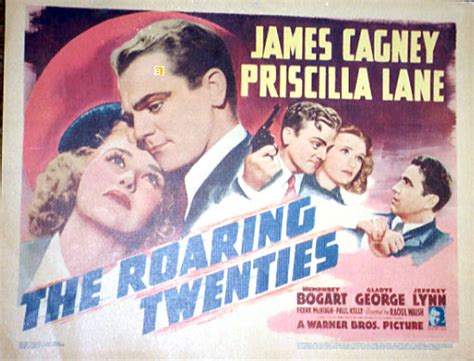 Roaring Twenties The Movie Poster The Roaring Twenties Movie Poster