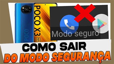 Como Sair do Modo Segurança no Xiaomi POCO X3 YouTube