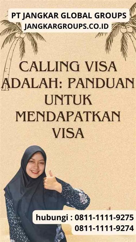 Calling Visa Adalah Panduan Untuk Mendapatkan Visa Jangkar Global Groups