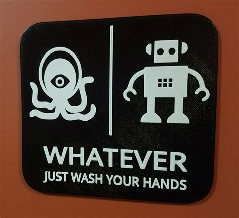 Alien Robot Gender Neutral Bathroom Restroom Sign Whatever Just Wash Your Hands Etsy Funny