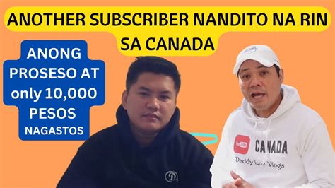 Nag Apply Sa Canada Pesos Only Ang Nagastos Another Subscriber