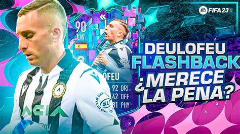 Deulofeu Tots Flashback Sbc Soluci N M S Barata Merece La Pena