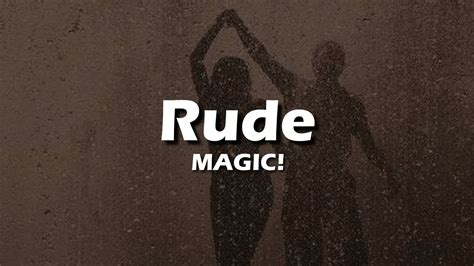 Magic Rude Lyrics Youtube