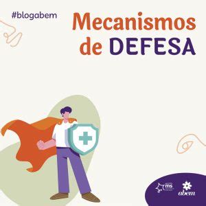 Mecanismos de defesa ABEM Associação Brasileira de Esclerose Múltipla