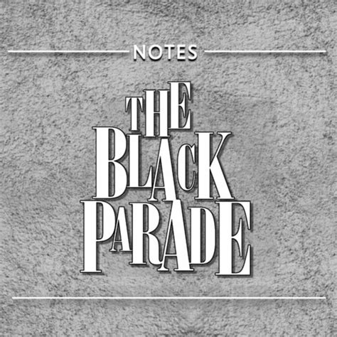 Stream The Black Parade by NOTES | Listen online for free on SoundCloud