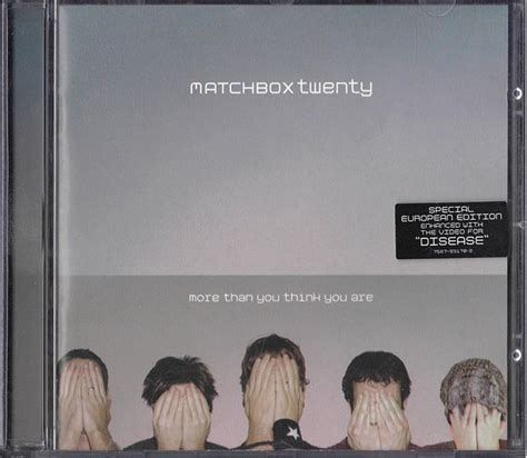 Matchbox Twenty More Than You Think You Are 2003 Cd Discogs