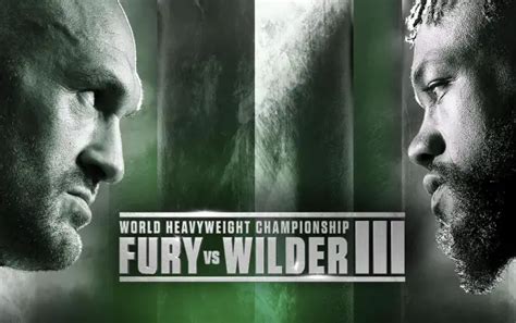 Tyson Fury Vs Deontay Wilder Fight Preview Start Time How To Watch