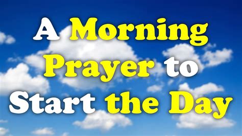 A Morning Prayer Before You Start Your Day God Lead Me Closer To You