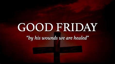 Good Friday • Psalm 22 Youtube