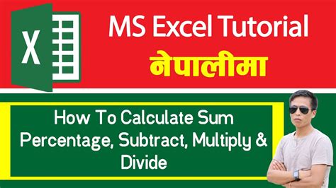 How To Calculation Sum Percentage Subtract Multiply And Divide In